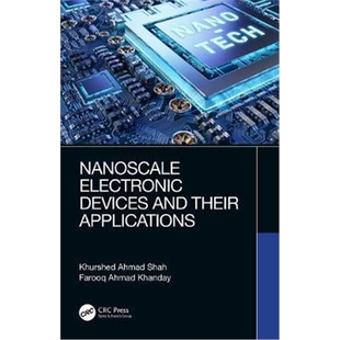 Devices 9780367407070 按需印刷图书Nanoscale Electronic and Their Applications