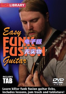 Easy 放克融合吉他教程 Lick Library Funk Fusion 音谱 Guitar
