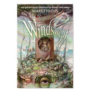 Preus Windswept英文青少年读物 预 强风之地 书籍 纽伯瑞奖得主Margi Margi 售 原版 Armando Veve 图书进口外版